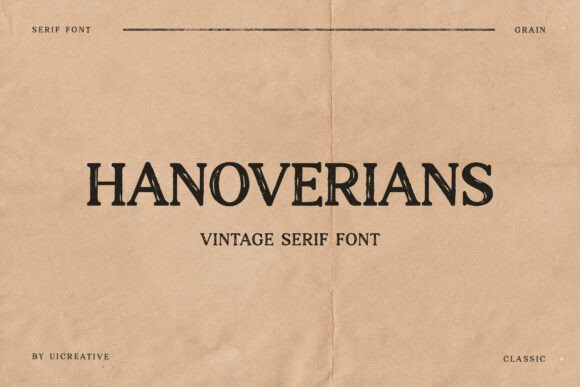 Enhance Your Brand with the Hanoverians Serif Font