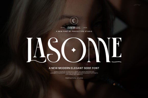 Lasonne: A Stylish Serif Font for Timeless Branding