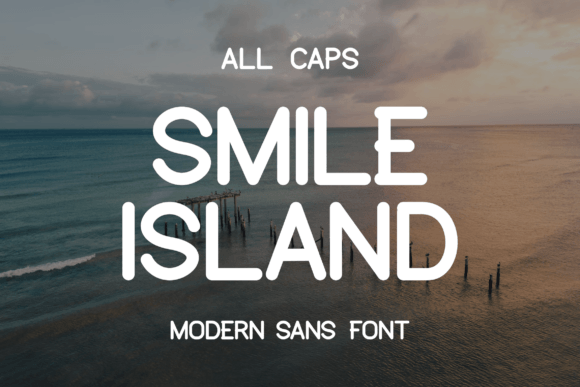 Smile Island: A Versatile Sans Serif Font for Modern Branding